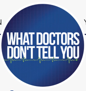 what doctors don't tell you